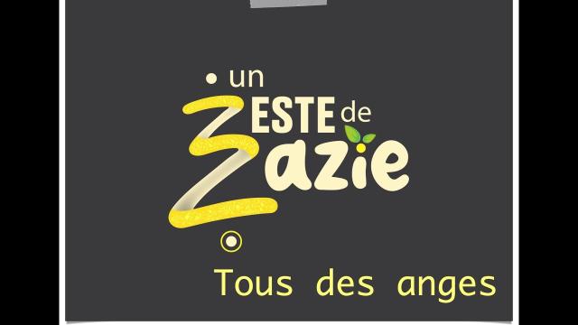 Tous des anges | Un Zeste de Zazie