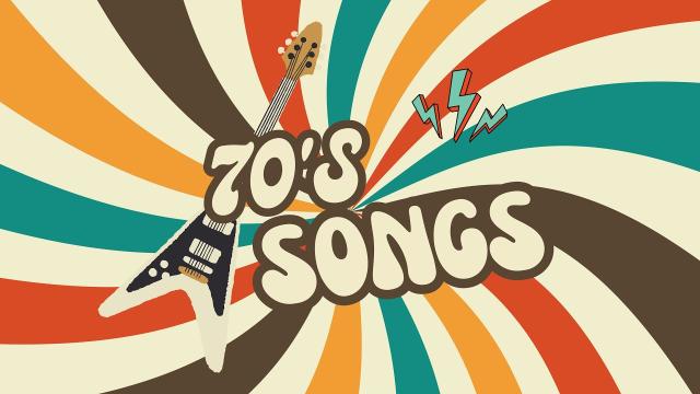 70’s Songs